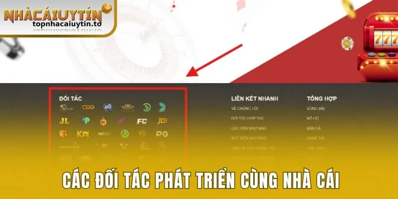 Các đối tác phát triển cùng nhà cái