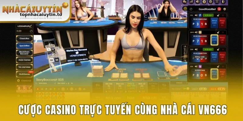 Cược casino trực tuyến cùng nhà cái Vn666