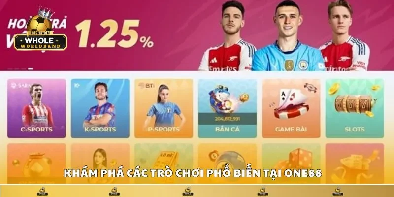 Khám phá các trò chơi phổ biến tại One88