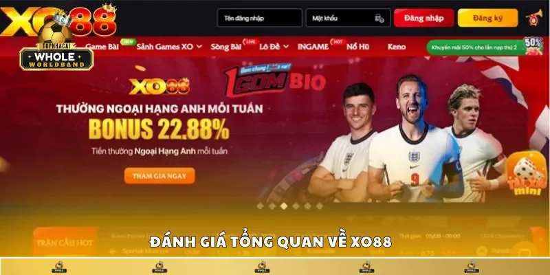 Đánh giá tổng quan về Xo88