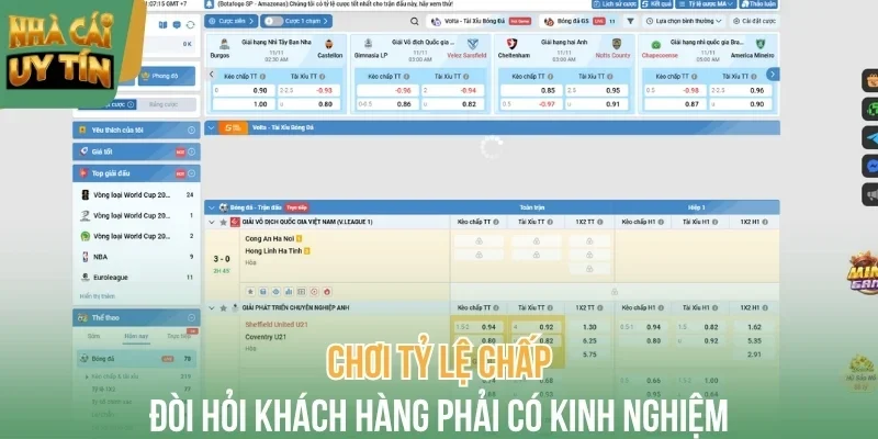 Chơi tỷ lệ chấp đòi hỏi khách hàng phải có kinh nghiệm